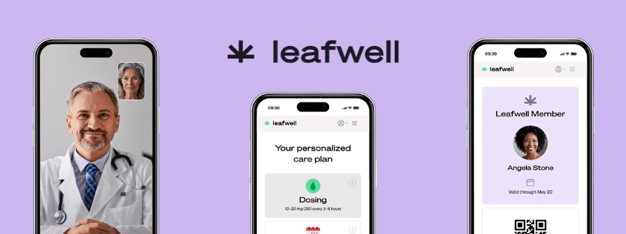 Graphic of three phone screens on a purple background; images show a telehealth appointment, an in-app screen of a personalized cannabis care plan, and an example of a Leafwell Member ID page with a name, photo, and QR code