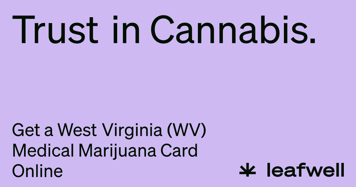 Leafwell - Medical Card West Virginia